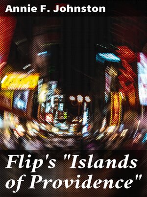 cover image of Flip's "Islands of Providence"
